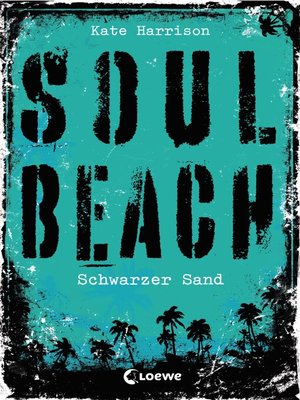cover image of Soul Beach (Band 2) – Schwarzer Sand